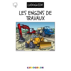 LES ENGINS DE TRAVAUX - Tableau velours et son Ludoguide - Ludocolor